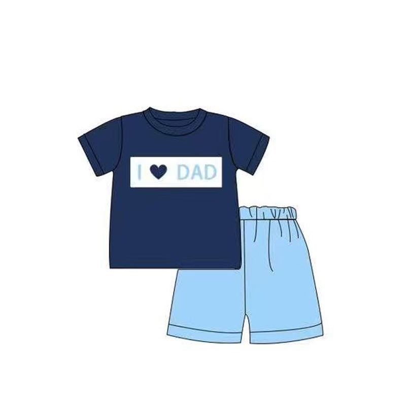BSSO1943 Preorder Baby Boy I Love Dad Top Short Clothes Sets